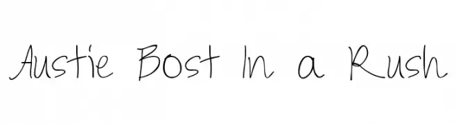 Austie Bost In a Rush  Frei Schriftart Herunterladen