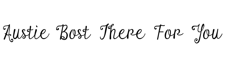 Austie Bost There For You  Frei Schriftart Herunterladen