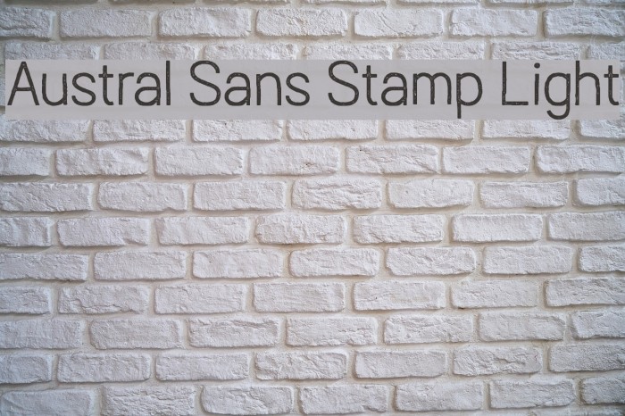 Austral Sans Stamp Light Font examples