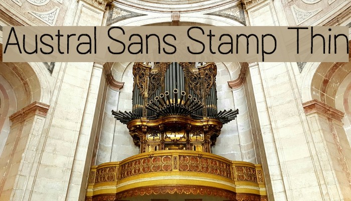 Austral Sans Stamp Thin Font examples