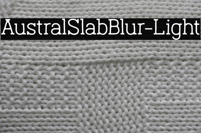 AustralSlabBlur-Light Example 1