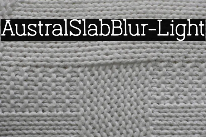 AustralSlabBlur-Light Example 1