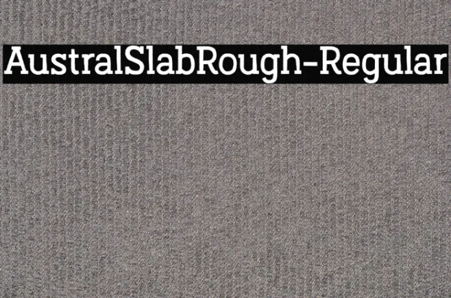 AustralSlabRough-Regular Example 2