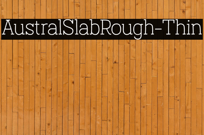 AustralSlabRough-Thin Example 1