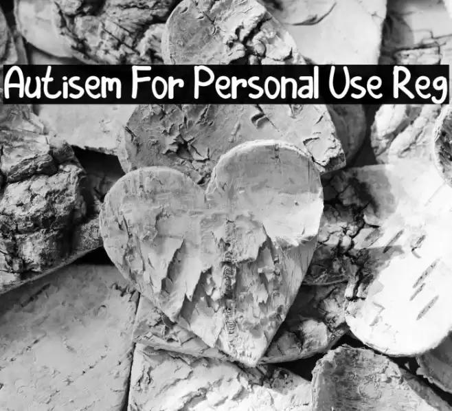 Autisem For Personal Use Reg Polices examples