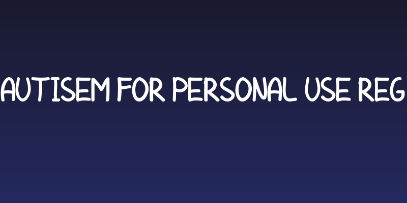 Autisem For Personal Use Reg Social Header