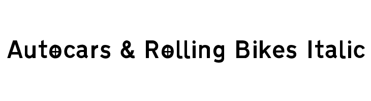 Autocars & Rolling Bikes Italic Font