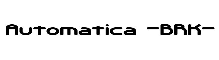 Automatica -BRK- Font