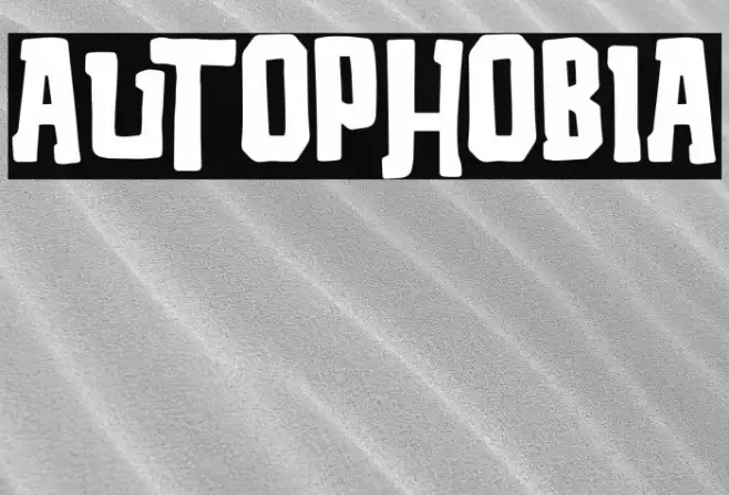 Autophobia Font examples