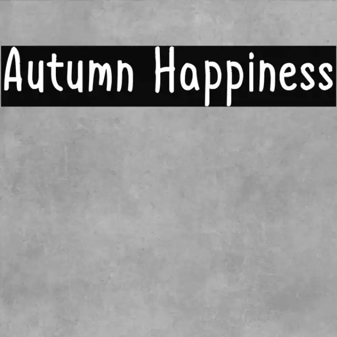 Autumn Happiness Font examples