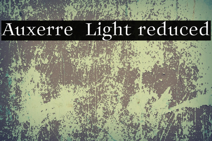 Auxerre 45 Light reduced Example 1