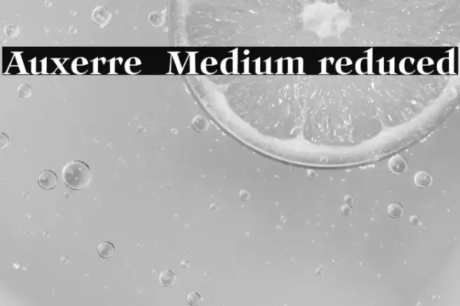 Auxerre 65 Medium reduced Font examples