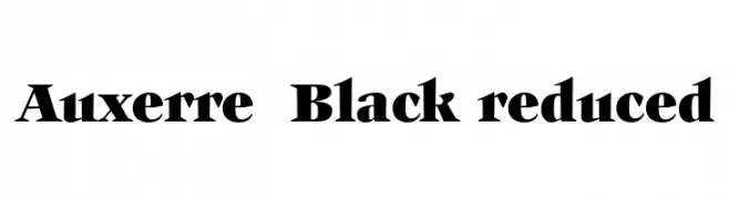 Auxerre 85 Black reduced  नि: शुल्क फ़ॉन्ट्स डाउनलोड