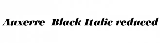 Auxerre 86 Black Italic reduced  baixar fontes gratis