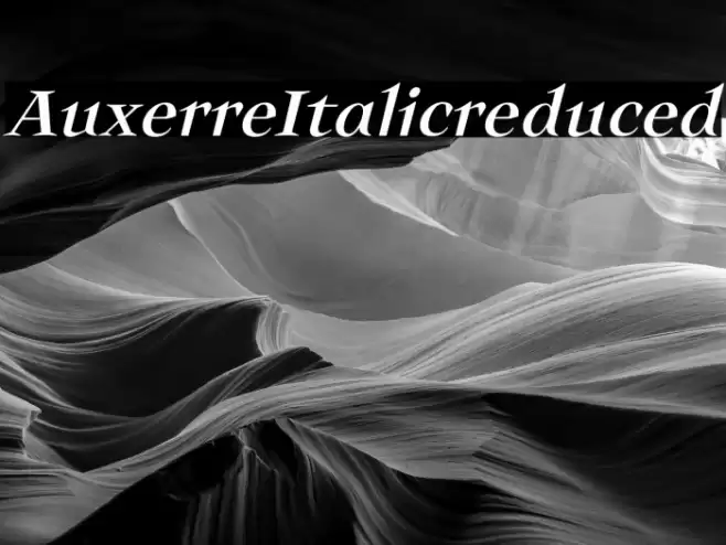 Auxerre-Italicreduced Font examples