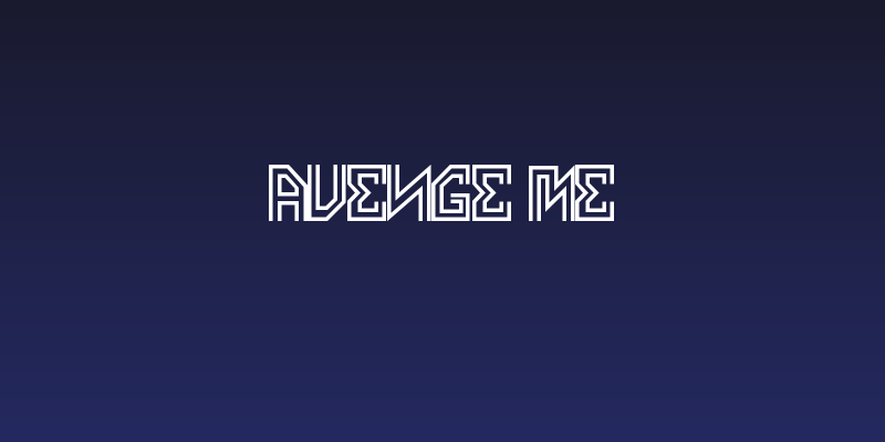 AVENGE ME Social Header