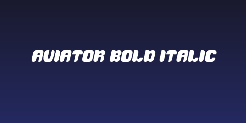 AVIATOR Bold Italic Social Header