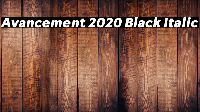 Avancement 2020 Black Italic Example 1