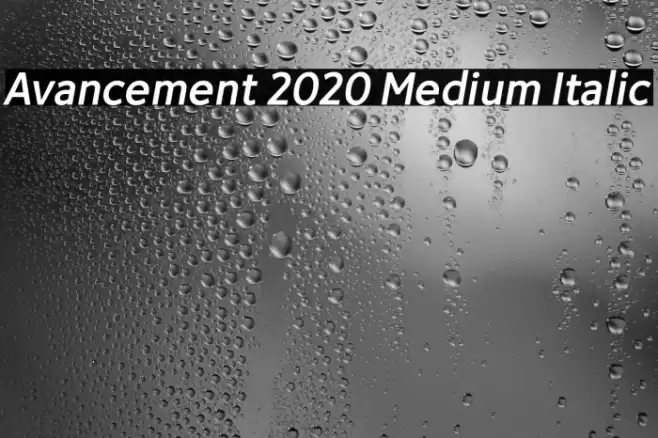 Avancement 2020 Medium Italic Schriftart examples