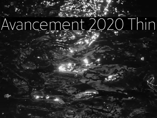 Avancement 2020 Thin Font examples