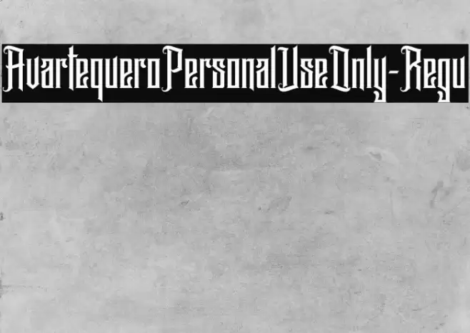 AvartequeroPersonalUseOnly-Regu Font examples