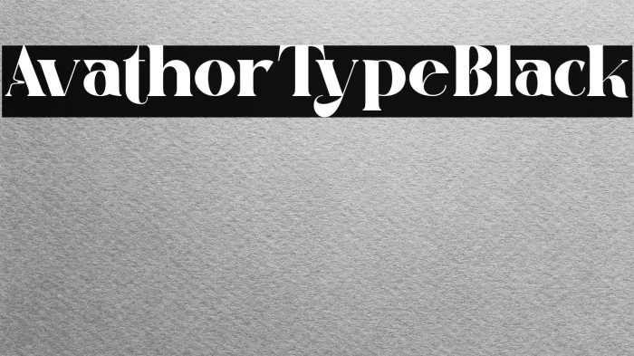 Avathor Type Black Example 1