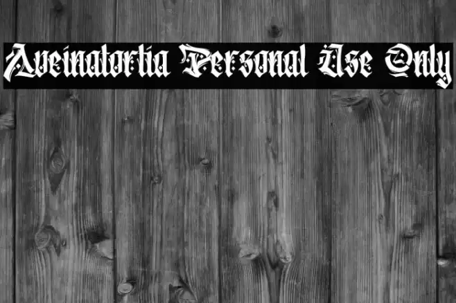 Aveinatortia Personal Use Only Font examples
