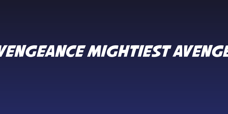 Avengeance Mightiest Avenger Social Header