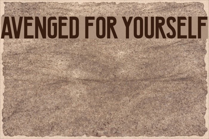 Avenged For Yourself Example 1