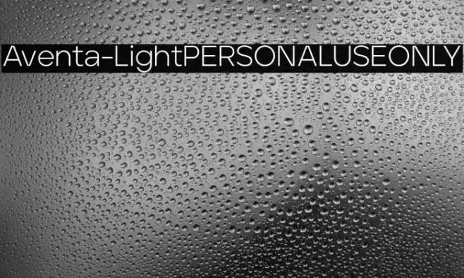 Aventa-LightPERSONALUSEONLY Font examples