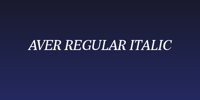 Aver Regular Italic Social Header