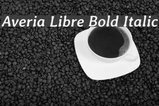Averia Libre Bold Italic Polices examples