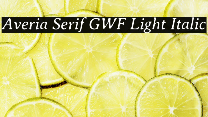 Averia Serif GWF Light Italic Example 2