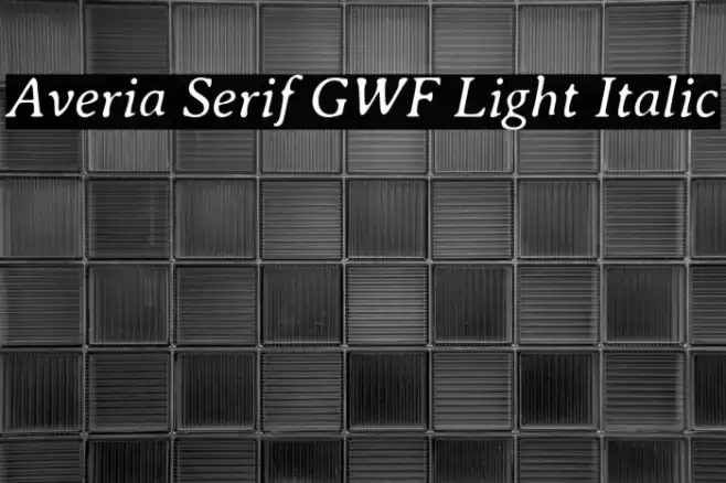 Averia Serif GWF Light Italic Font examples
