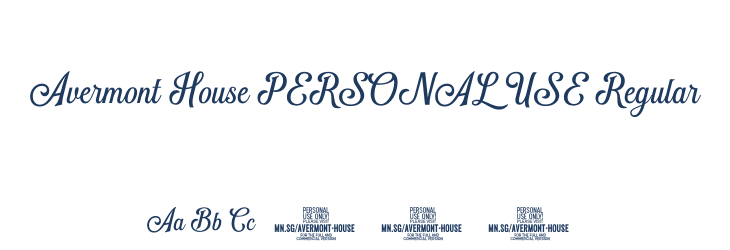 Avermont House PERSONAL USE Regular Font Preview