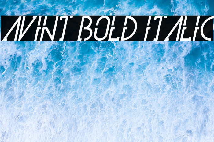 Avint Bold Italic Example 2