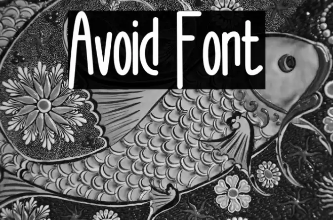 Avoid Font examples