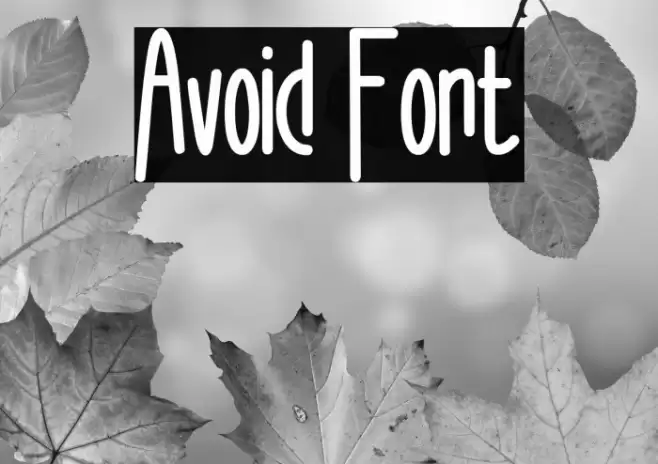 Avoid Font examples