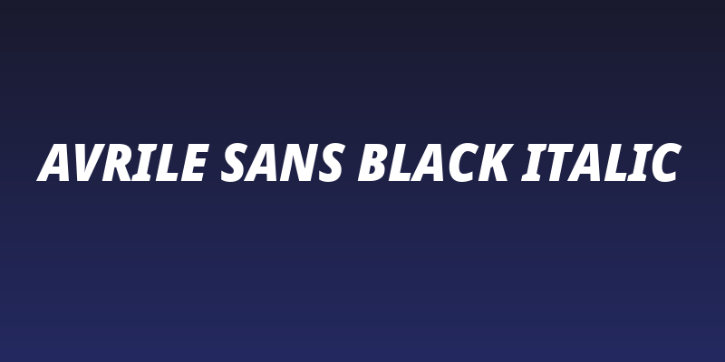 Avrile Sans Black Italic Social Header