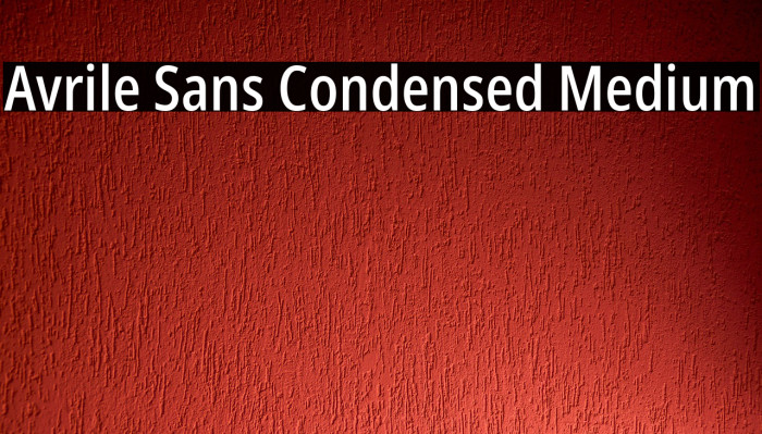 Avrile Sans Condensed Medium Font examples