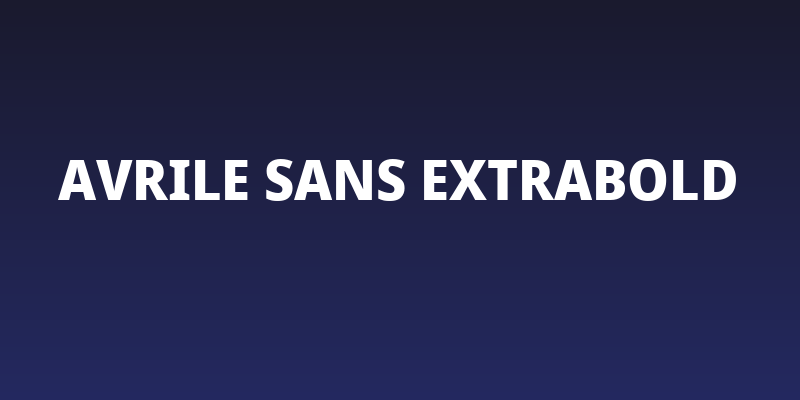 Avrile Sans ExtraBold Social Header