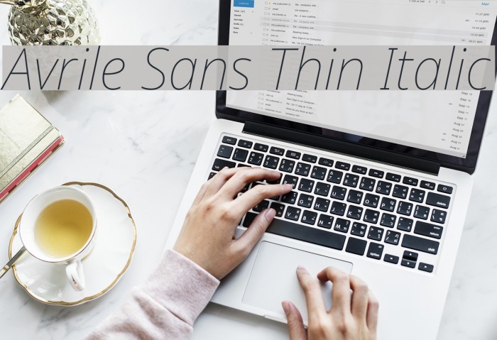 Avrile Sans Thin Italic Font examples