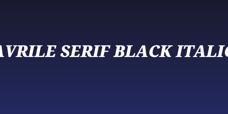 Avrile Serif Black Italic Social Header