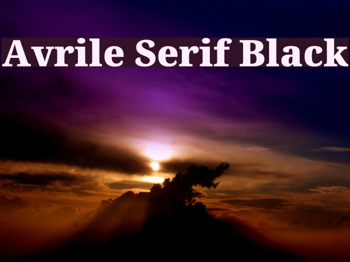 Avrile Serif Black Font examples