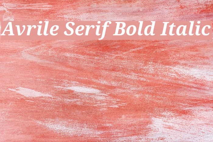 Avrile Serif Bold Italic Font examples