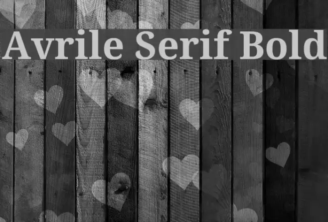 Avrile Serif Bold Example 3