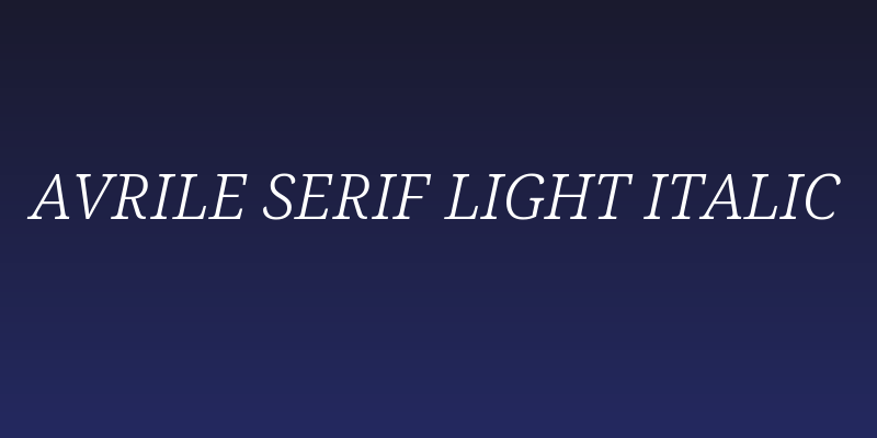 Avrile Serif Light Italic Social Header