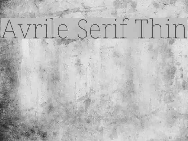 Avrile Serif Thin Font examples