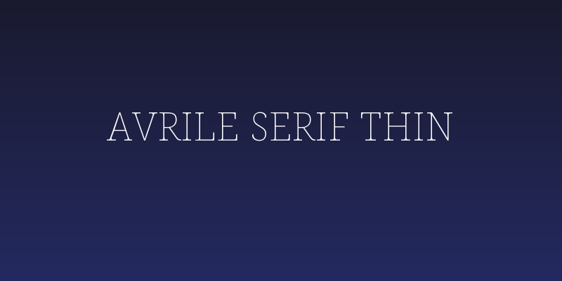 Avrile Serif Thin Social Header