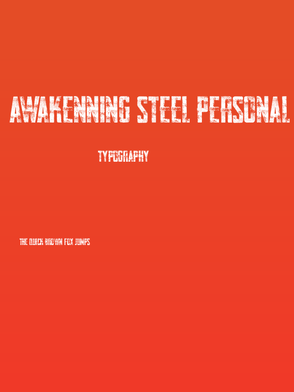 AWAKENNING STEEL Personal Use  Poster